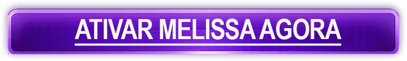 Ativar Melissa Agora